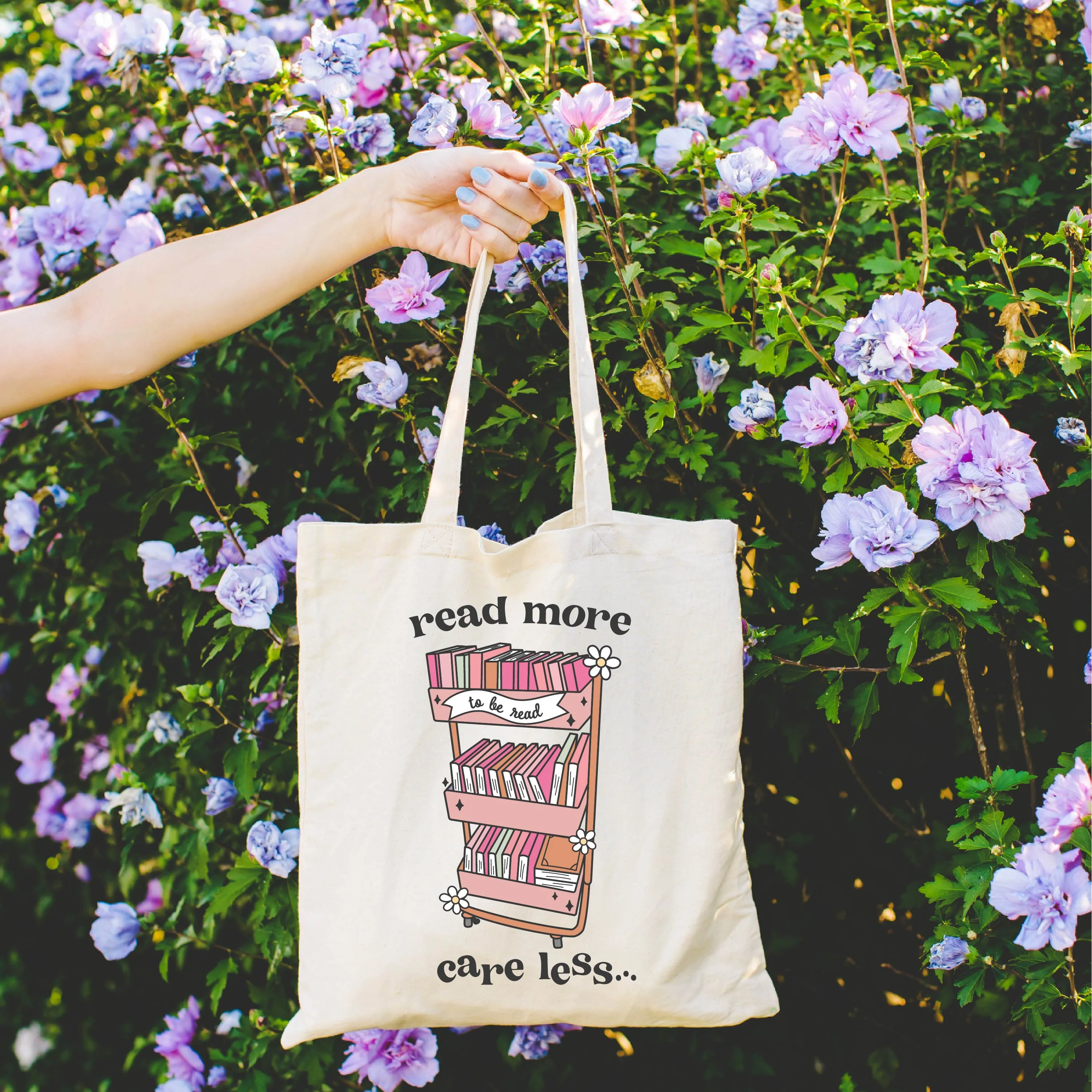 BOOK TOTE - Read More Care Less